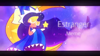 Estranger meme // Cookie run Ovenbreak , Kingdom// Remake