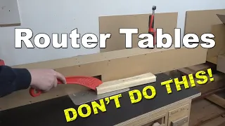 Why you DON'T do this on Router Tables