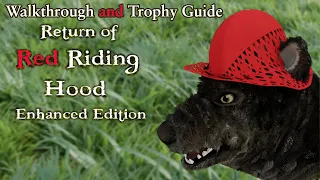 Return of Red Riding Hood - Walkthrough | Trophy Guide | Achievement Guide