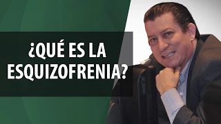 Qué es la Esquizofrenia