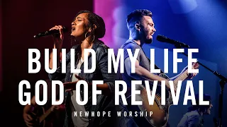 Build My Life/God Of Revival (LIVE) | NEWHOPE WORSHIP