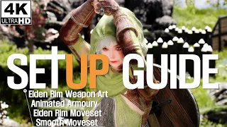 SKYRIM MOD I MCO Animation Setup Guide For Animated Armoury I Elden Rim - Weapon Arts