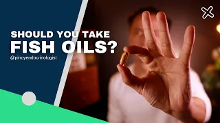 Should you take Fish oils?