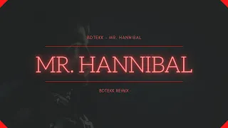 BDTEKK - Mr. Hannibal 💜 HARDTEKK 💜