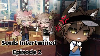 SOULS INTERTWINED [☆] EPISODE 2 ; TRYING YOUR BEST. [☆] GACHA LIFE BL/GAY