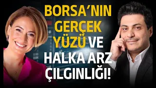 Borsa'nın Gerçek Yüzü ve Halka Arz Çılgınlığı! @ceydaduvenciyoutube