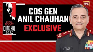 India Today Conclave 2024: Gen Chauhan Chief of Defence Staff On Challenges Before Indian Military