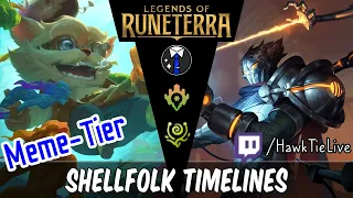 Shellfolk Timelines: Concurrent Timelines making copies | Legends of Runeterra LoR