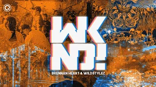 Brennan Heart & Wildstylez - WKND! | Q-dance Records