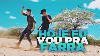 HOJE EU VOU PRA FARRA - (DANCE EDIT) 🤠