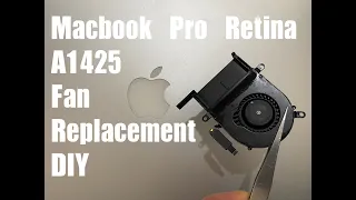 Macbook Pro Retina 13 A1425 Fan Replacement DIY