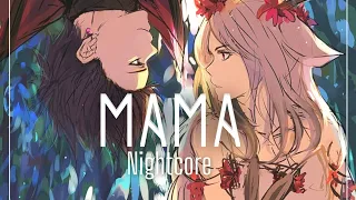 「Nightcore」Mama-We ain't coming home tonight