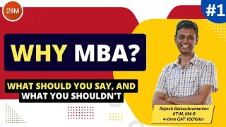 MBA Personal Interview Tips | Why MBA | Ep 1 | PI Tips Series | 2IIM GDPI Prep