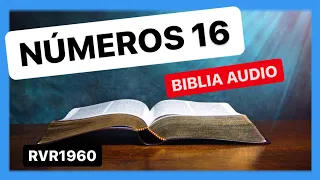 Números 16 - LA REBELION DE CORÉ 📖 Biblia Audio RVR1960
