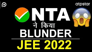 NTA ने ये क्या कर दिया ? Shocking blunder in JEE main 2022 | Chemistry Answer key mistake | ATP STAR