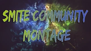 SMITE - COMMUNITY MONTAGE