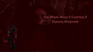 The Mimic Book 2 Chapter 3 Trailer Analysis - RobloxKingg