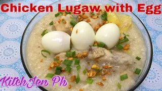 CHICKEN LUGAW WITH EGG/ FILIPINO RICE PORRIDGE/ SIMPLE RECIPE | Kitch-Jen Ph