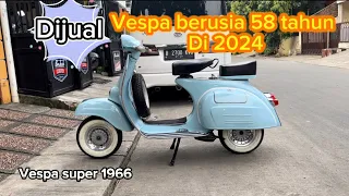 Vespa super Berusia 58 tahun #vespa