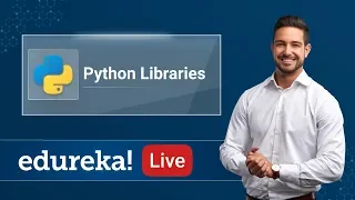 Python Recap - 1 | Python Libraries | Python Tutorial for Beginners | Python Training | Edureka