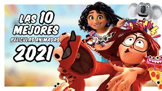 Las 10 Mejores Películas Animadas de 2021