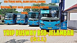 BUSWAY BSD-JELAMBAR TERBARU‼️