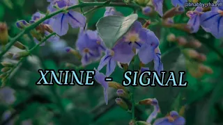 [ SUBINDO ] XNINE Vocal Line - SIGNAL