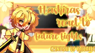 Hashiras react to future fights! | Zenitsu vs Kaigaku | Part 3 ⚡