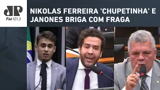 NIKOLAS FERREIRA É CHAMADO DE 'CHUPETINHA' E JANONES BRIGA COM FRAGA