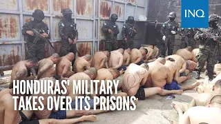 Honduras' military takes over its prisons