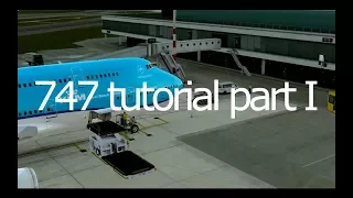 PMDG 747 v3 TUTORIAL PART 1: START UP AND TAXI