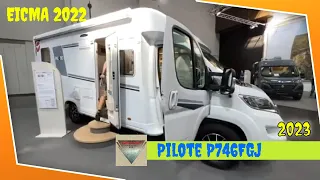 2023 Pilote P746FGJ Expression Wohnmobil Interior and Exterior Dusseldorf Caravan Salon 2022