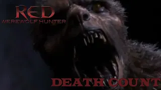 Red Werewolf Hunter (2010) Death Count