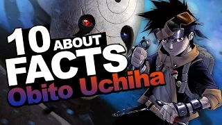 10 Facts About Obito Uchiha You Should Know!!! "Naruto Shippuden Facts" w/ ShinoBeenTrill