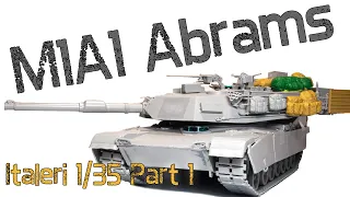 M1A1 Abrams  - Part 1 Building - Italeri 1/35 Tank Model Build
