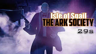 HITMAN 2 | The Ark Society in 29s w/ Flying Mamma Mia