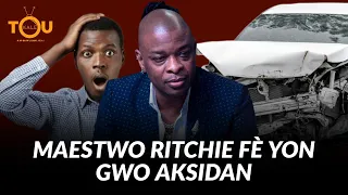 Maestwo RITCHIE fè yon gwo aksidan men kijan Machin nan kraze