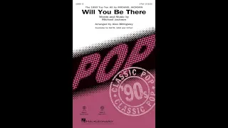 Will You Be There (2-Part Choir) - Arranged by Alan Billingsley