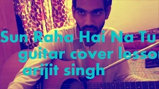 Sun Raha Hai Na Tu - Aashiqui 2 - EASIEST GUITAR COVER LESSON CHORDS - Ankit tiwari