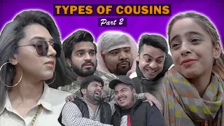 Types of Cousins Part 2 || Unique MicroFilms || UMF || DablewTee || WT || Comedy Skit