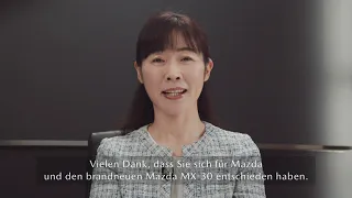 Der brandneue Mazda MX-30: Danke