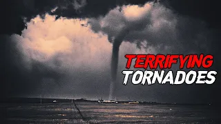 7 Terrifying Tornado Stories