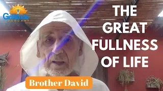 Brother David Steindl-Rast Interview - The Great Fullness Of Life (ep. 85)