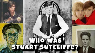 Who Was Stuart Sutcliffe? A Brief History of Stuart Sutcliffe's Life