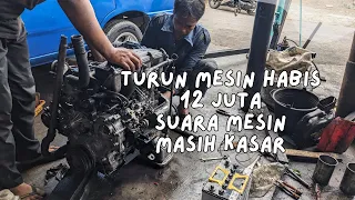 Turun mesin habis 12 juta tapi suara masih kasar