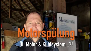 Motorspülung - Öl, Motor & Kühlsystem...?! Erklärt vom Kfz Meister