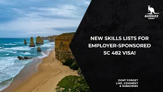 New skills lists for employer-sponsored SC 482 visa!