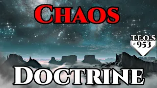 Chaos Doctrine by AloneDoughnut | Humans are space Orcs | HFY | TFOS53