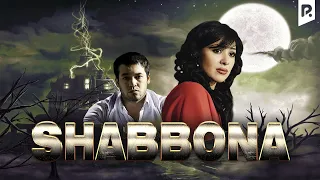 Shabbona (o'zbek film) | Шаббона (узбекфильм) 2006