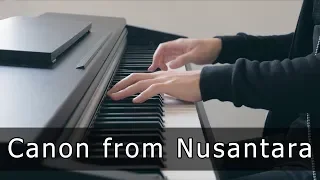 Canon from Nusantara - Riyandi Kusuma (Piano)